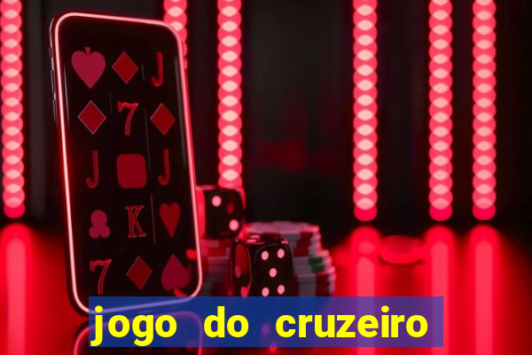 jogo do cruzeiro ao vivo hd